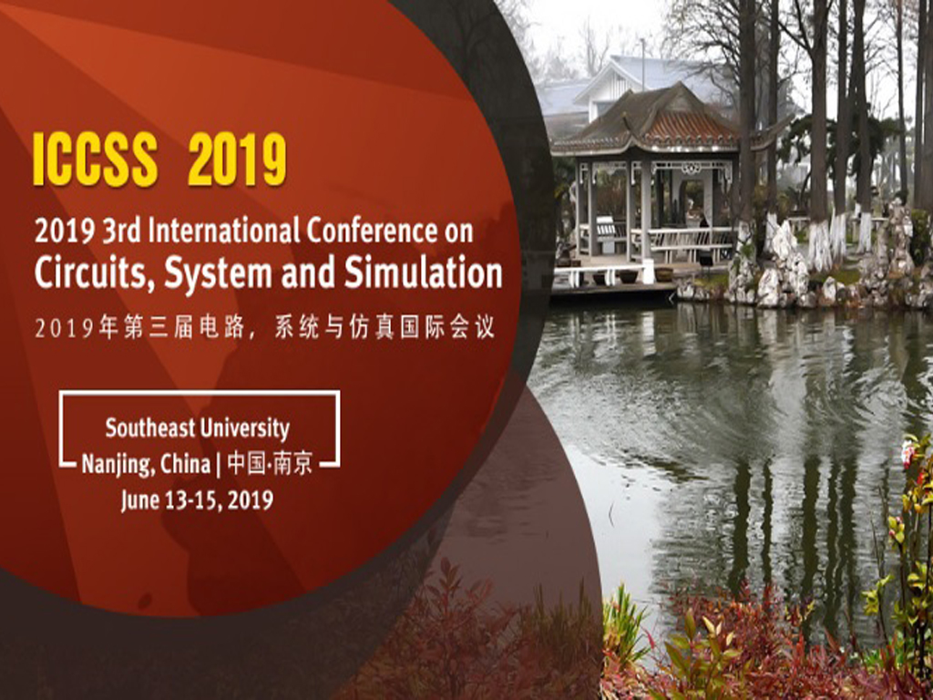 3rd International Conference on Circuits, System and Simulation (ICCSS 2019)
